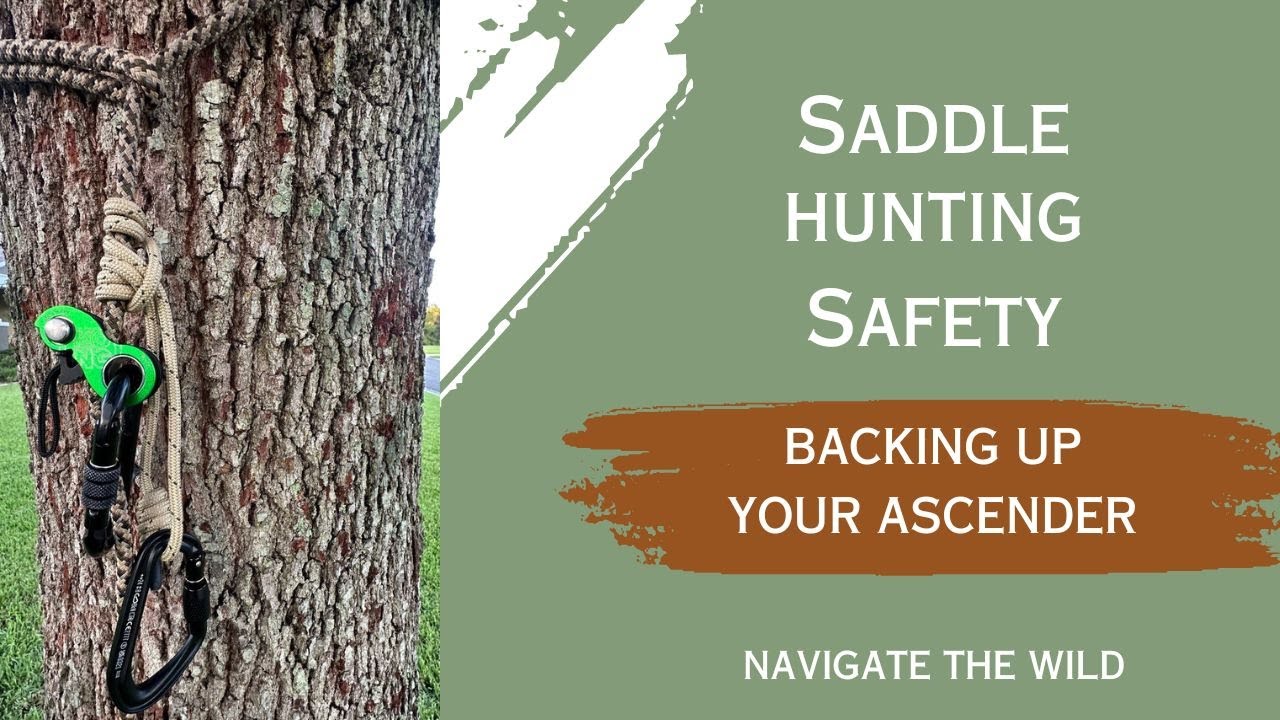 Intro To Saddle Hunting Safety Backup for Your Ascender YouTube