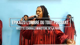 Epikaizo Lombre Du Tout Puissant - Nicette Ministère De La Parole