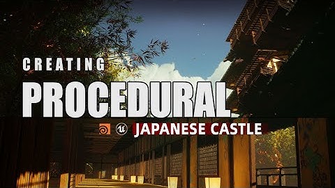 【$79】Houdini Tutorial Procedural Japanese Castle in Unreal Engine 4