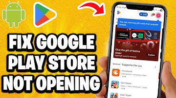 How To Fix Google Play Store Not Opening On Android - Fastest Guide