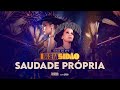 Maiara e Maraisa - Saudade Própria ( GUIA DVD iMEMsidão ) image