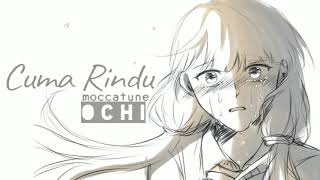 moccatune - cuma rindu (cover) #moccatune #cumarindu #cumarindukompetisi