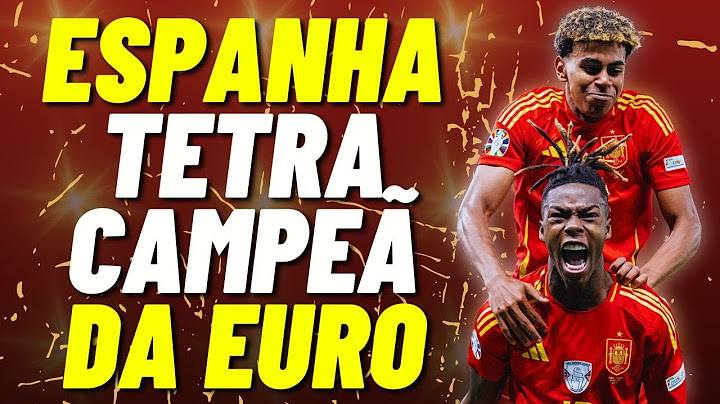 ESPANHA VENCE E É A MAIOR DA EUROPA