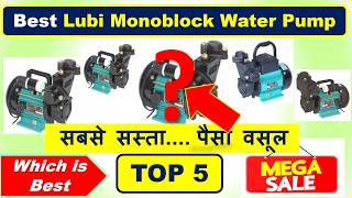 Top 5 Best Lubi Monoblock Water Pumps in India 2026 with Price 🔥