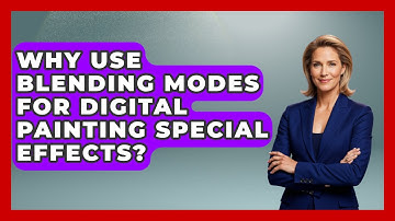 Why Use Blending Modes For Digital Painting Special Effects? - The Virtual Art Desk
