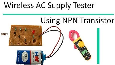 Wireless AC Line tester using NPN transistor Homemade Miniproject