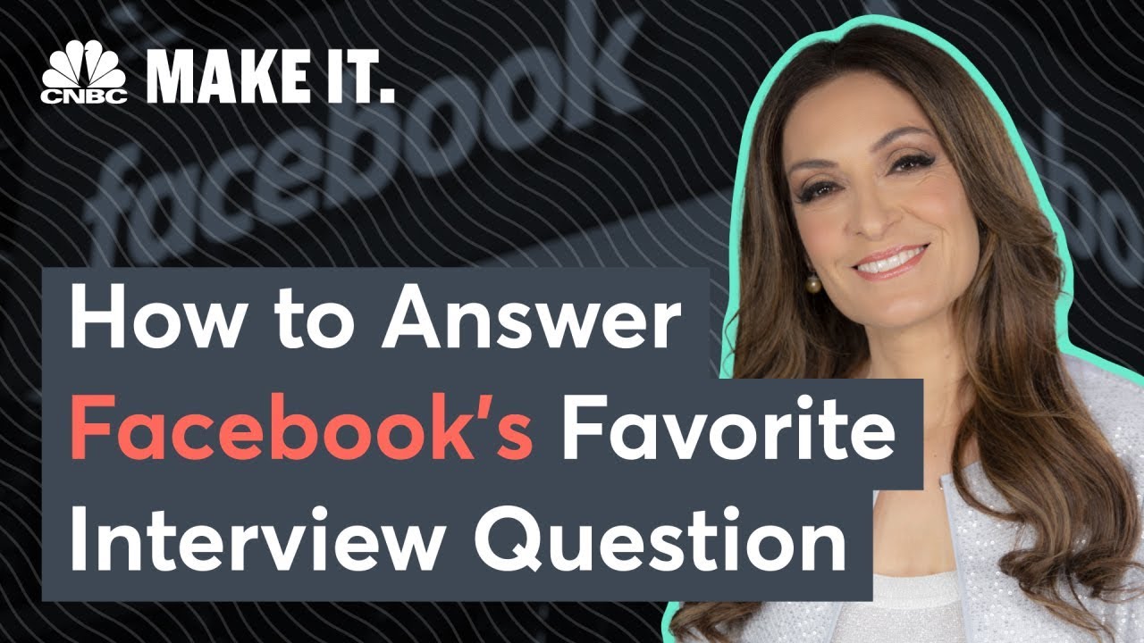 How to Answer Facebook's Favorite Interview Question