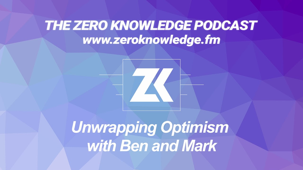 Unwrapping Optimism with Ben and Mark