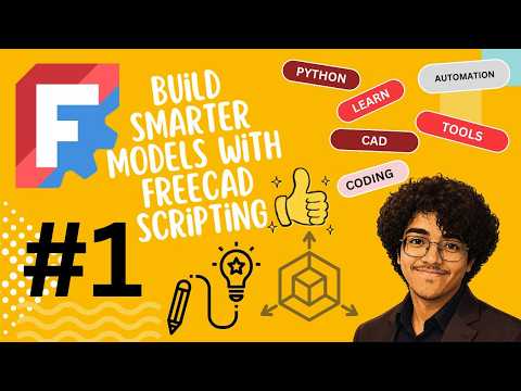 FreeCAD Python Scripting | Introduction & Your First CAD Model #1