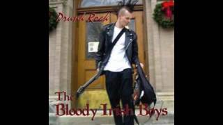 Watch Bloody Irish Boys My Wicked Ways video