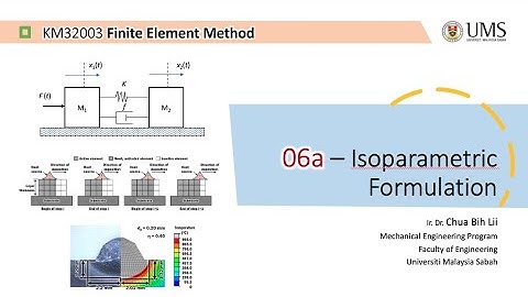 Lecture 6a - Isoparametric Formulation