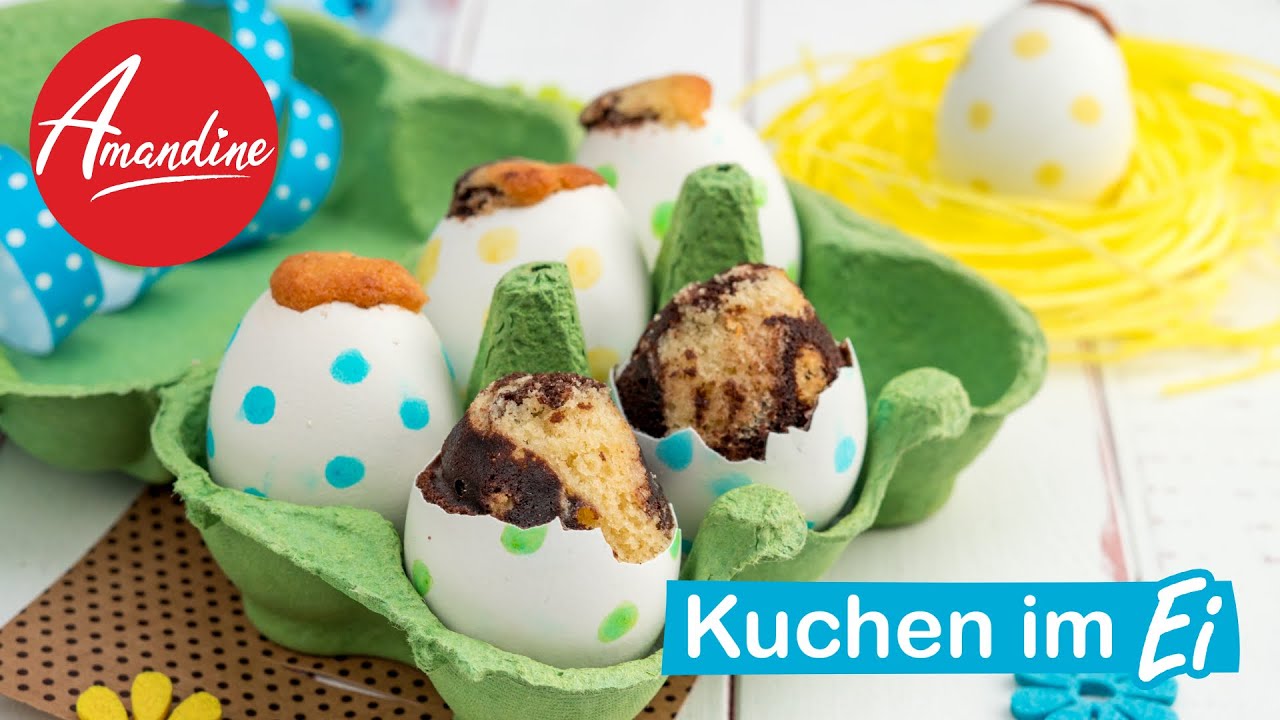 Kuchen in der Eierschale backen | Im Osterei backen - Rezept für Ostern ...