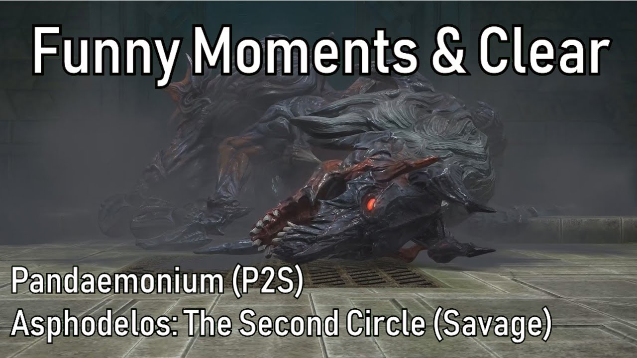 Neo Deadly Rave Clears Asphodelos: Second Circle (Savage) (P2S) - YouTube