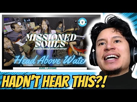 ARTIST REACTION | Head Above Water by Avril Lavigne | MISSIONED SOULS cover #musicreaction