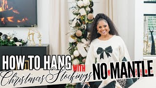 7 Ways to Hang Your CHRISTMAS STOCKINGS without a FIREPLACE or MANTLE #holidaywithyoutube