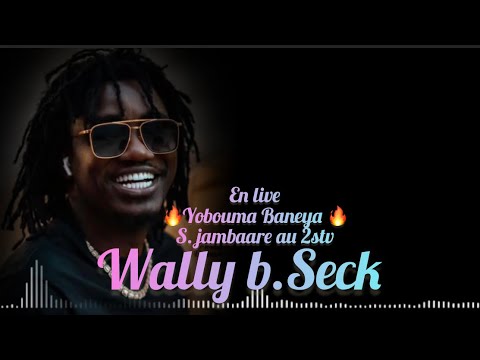 Wally b.Séck en live-(🔥yobouma baneya 🔥)#1million #1destandance #10million #wallyseck