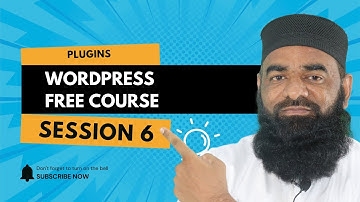 Free WordPress Course - Session 6 | WordPress Plugins Tutorial for Beginners (Step-by-Step)