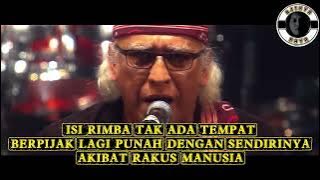 ISI RIMBA TAK ADA TEMPAT BERPIJAK LAGI LIVE (KARAOKE)