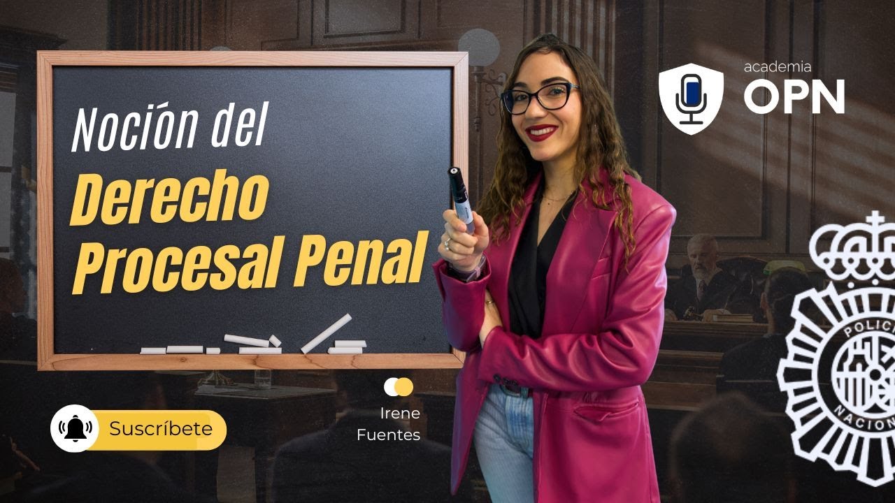 ¿Qué es el Derecho Procesal Penal? Fases del proceso penal y distintos procedimientos - Clase gratis