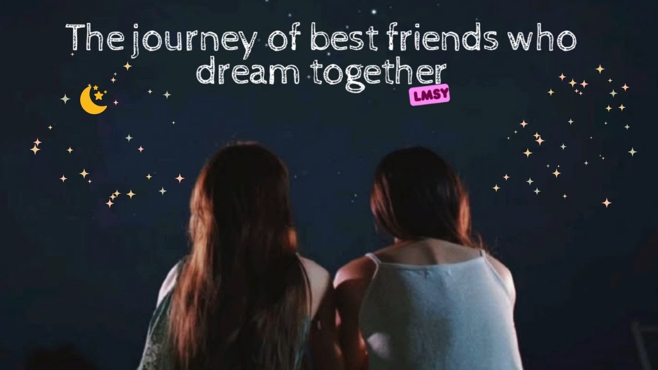 Get to know LMSY: The Journey of best friend who dream together