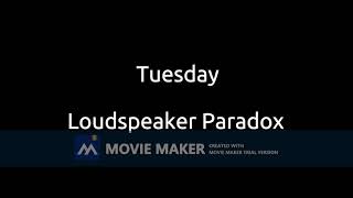 Tuesday by Loudspeaker Paradox