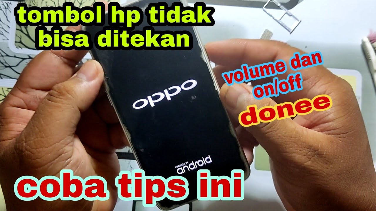 cara perbaiki tombol on off hp android