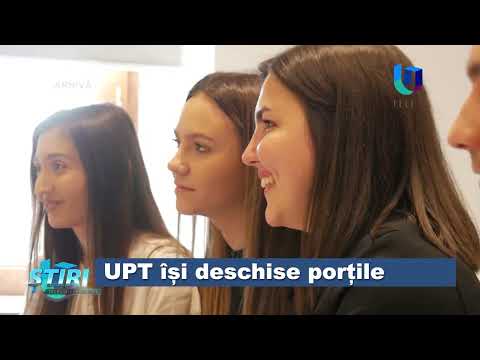 UPT își deschide porțile