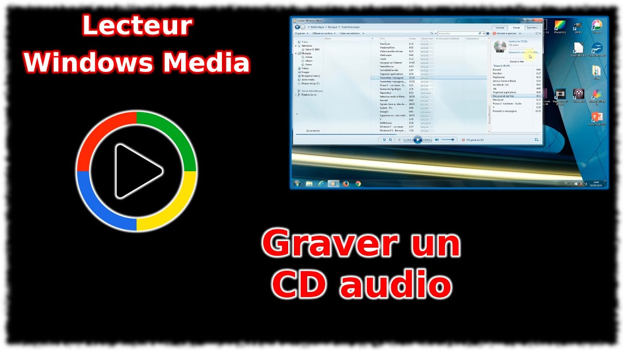 Tuto Lecteur Windows Media - Graver un CD audio - YouTube