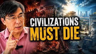 Why Every Civilization Must Collapse || Prof. Jiang Xueqin Explains