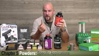 Gun Digest Reloading Video Series – Episode 5: Powders
