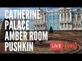 The Catherine Palace and Amber Room in Pushkin. St Petersburg. Family Visit