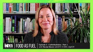 Food as Fuel - Carbohydrates (Part 1)