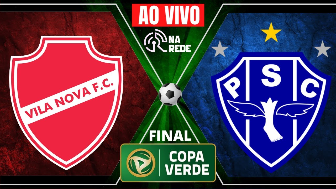 Vamos com mais um pouco de Copa Verde? Paysandu e Vila Nova vão jogar a  final, nos dias 15 (terça) e 19 (sábado) agora. : r/futebol