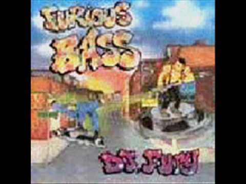 DJ Fury - Furious Bass DJ Fury - Furious Bass