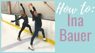HOW TO DO AN INA BAUER || LEARNING A NEW ICE SKATING MOVE | Coach Michelle Hong
