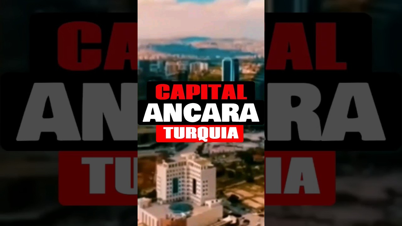 ANCARA - Capital da Turquia #shorts