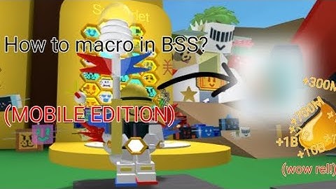 How to actually macro in Bee Swarm Simulator, MOBILE | Roblox