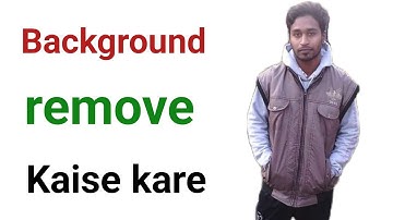 Photo background remove kaise kare