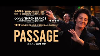 PASSAGE av Levan Akin | trailer | TriArt Film