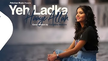 Yeh Ladka Hai Allah - Vishakha Mahore | Asha Bhosle & Mohammad Rafi | Pehchan Music | Old Songs