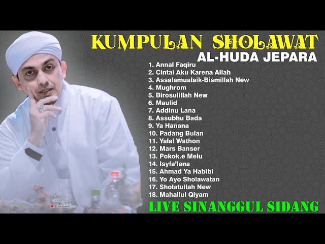 Kumpulan Sholawat Al Huda Jepara Live Sinanggul Sidang class=