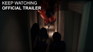 Keep Watching - HD Trailer