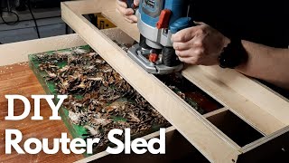 How to Make a Router Sled DIY / Flattening Jig / Router Jig