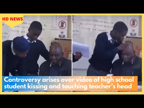Controversy arises over video of high school student kissing and touching teacher’s head