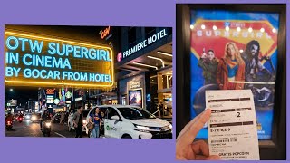 OTW SUPERGIRL IN CINEMA BY GOCAR FROM HOTEL