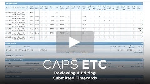 CAPS ETC: Reviewing & Editing Submitted Timecards