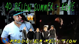 40 Below Summer   Rope - Producer Reaction