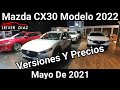 Mazda CX30 Modelo 2022 Versiones y Precios #LeiverDiaz