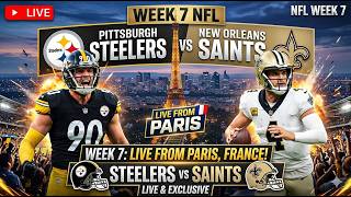 LIVE: Pittsburgh Steelers vs New Orleans Saints | NFL Week 7 International Series (Paris)