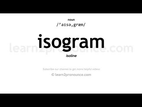 Pronunciation of Isogram | Definition of Isogram